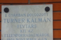 Budapest Memento kommunista szoborpark Turner Kálmán emléktábla